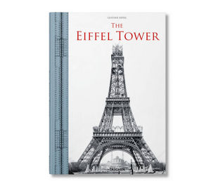 Editions Taschen - the eiffel tower - Fine Art Book